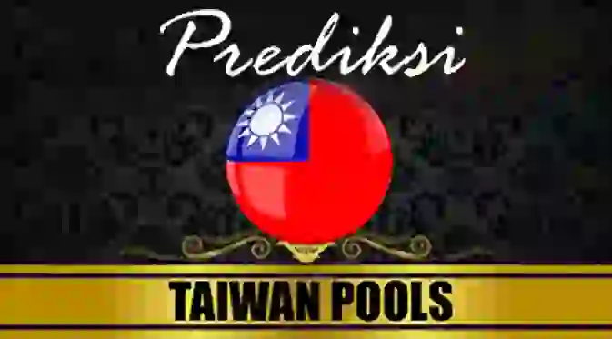 PREDIKSI TAIWAN 9 JULI 2024